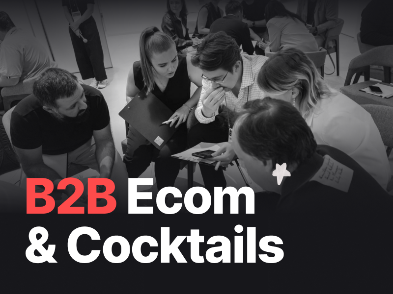 MEETUP B2B Ecom & Cocktails